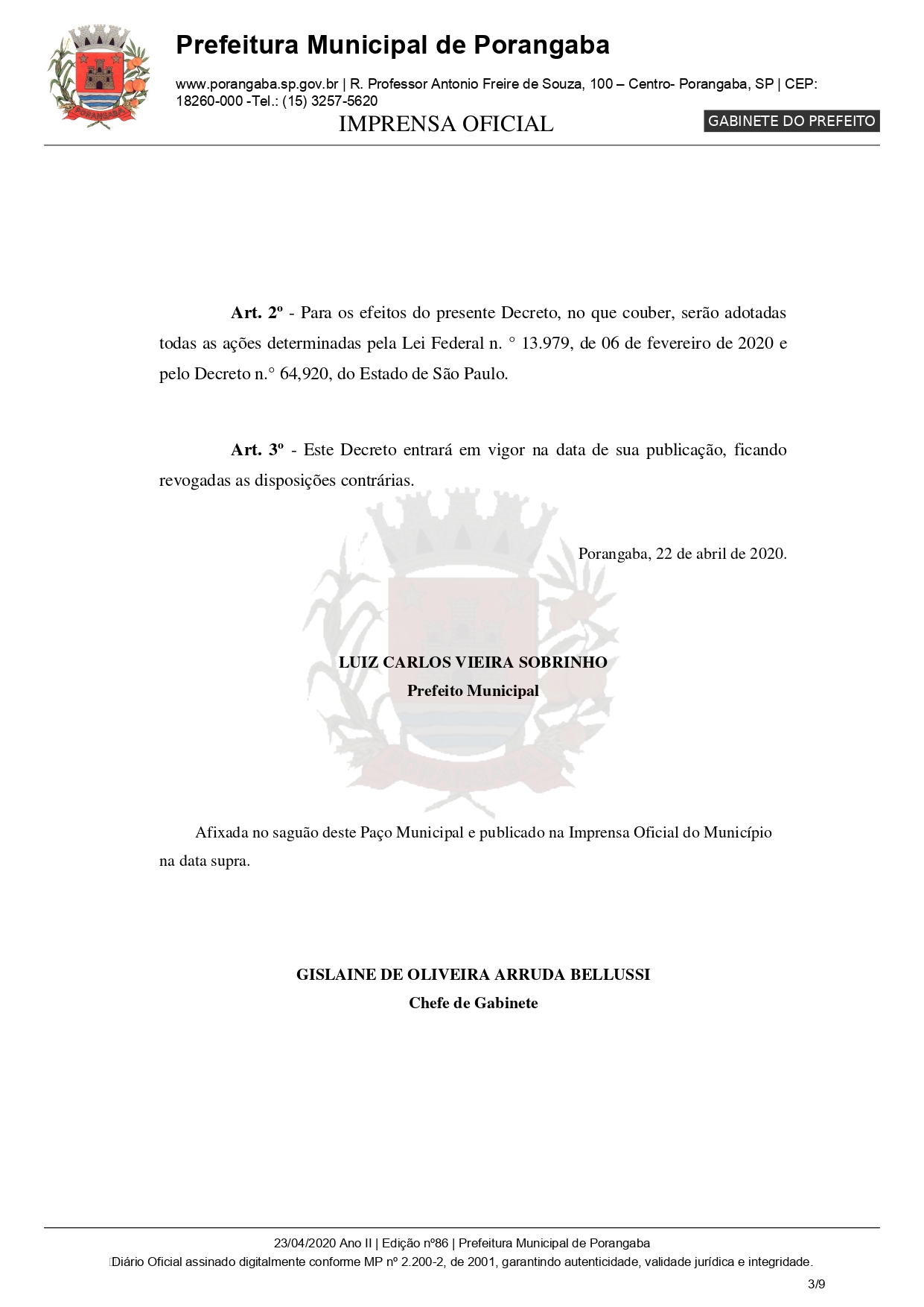 DECRETO 034 - 2020 DISPÕE SOBRE A PRORROGAÇÃO DOS EFEITOS DO DECRETO 027-2020 EDITADOS EM DECORRÊNCIA DA PANDEMIA DO COVID-19 E DÁ OUTRAS PROVIDÊNCIAS_page-0002